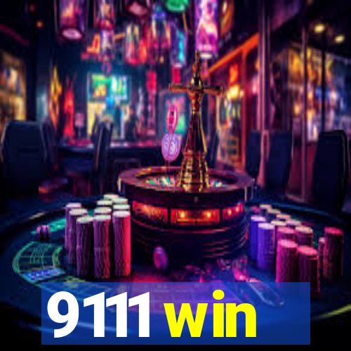 9111 win